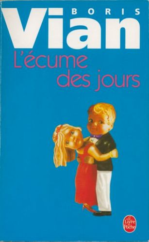Vian.L'écume des jours
